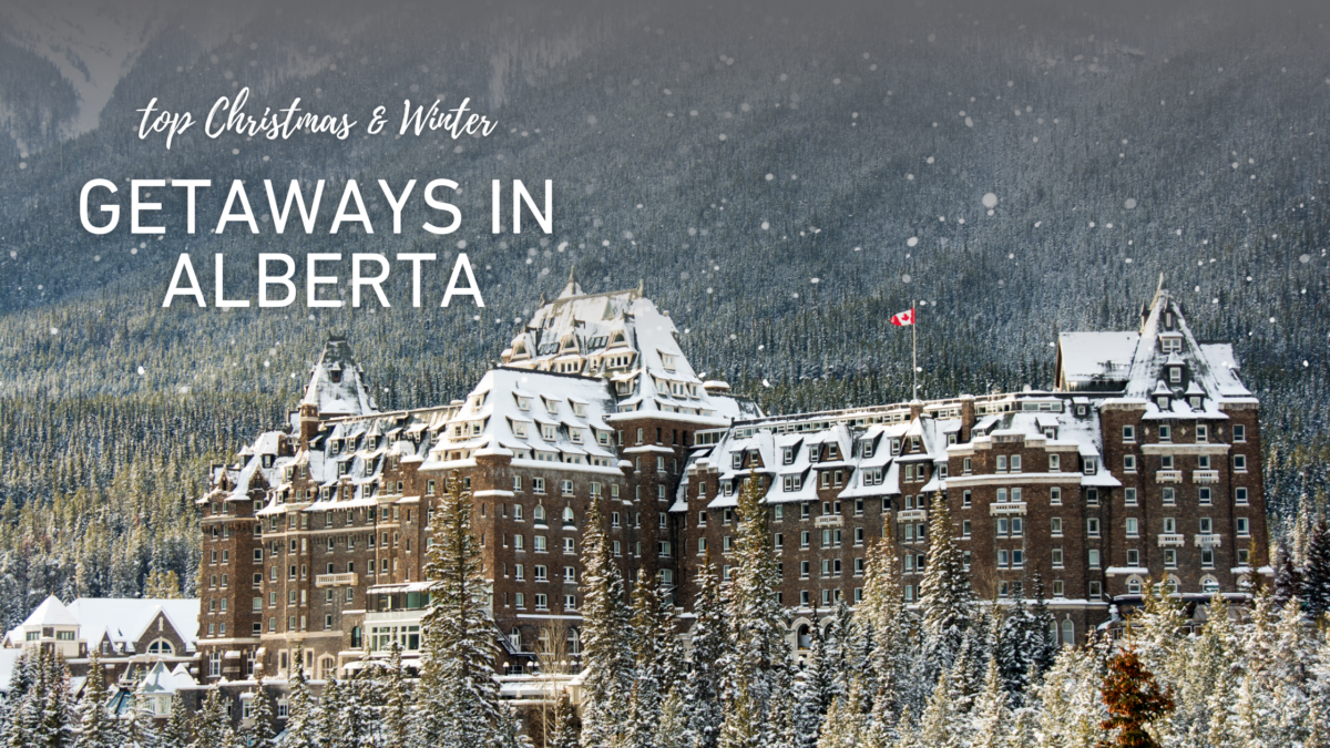 Christmas and Winter Holiday Getaways in Alberta | Blog | Coventry ...